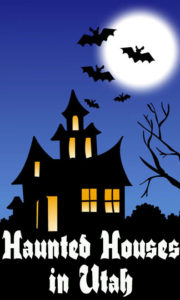 Haunted Houses in Utah